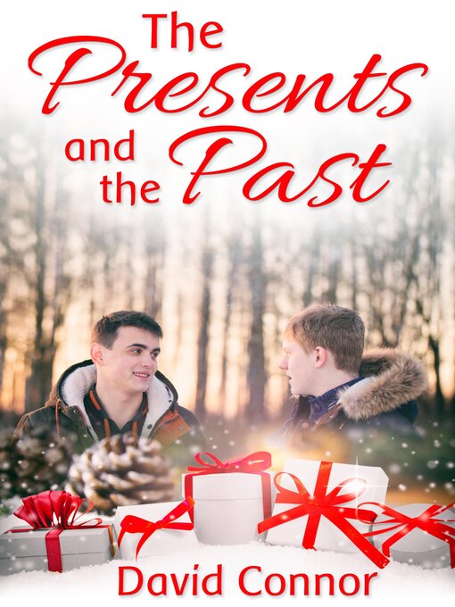 Title details for The Presents and the Past by David Connor - Available